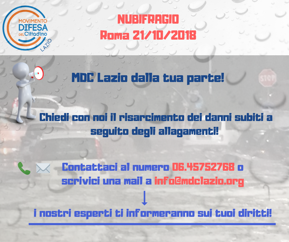 Roma, NUBIFRAGIO 21/10/2018. MDC Lazio dalla tua parte!